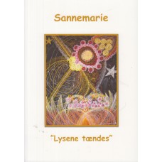 Sannemarie "Lysene tændes"