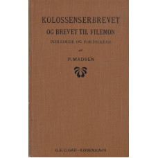 Kolossenserbrevet og brevet til Filemon