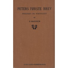 Peters første brev, Indledet og fortolket