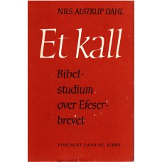 Et kall - Bibelstudium over Efeserbrevet