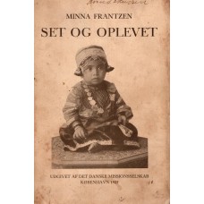 Set og oplevet