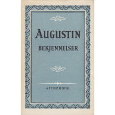 Augustins bekjennelser (bok 1-10)