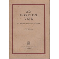 Ad fortids veje (II)