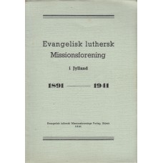 Mindeskrift for Evangelisk luthersk Virksomhed i  Jylland (1891- 1941)