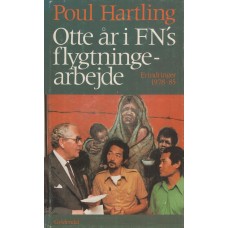 Otte år i FN`s flygtningearbejde (1978-1985) 4. del