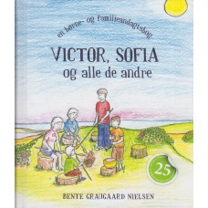 Victor, Sofia og alle de andre (ny bog)