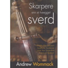 Skarpere enn et tveegget sverd