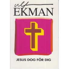 Jesus dog för dig