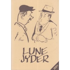 Lune Jyder (2001)