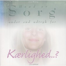 Hvad er sorg andet end udtryk for kærlighed