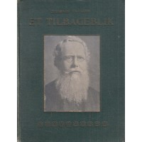 Et tilbageblik / Hudson Taylor og andres levnedsbeskrivelser (1908)