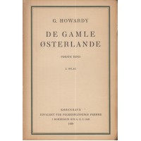 De gamle østerlande. Udgravningerne i Babylonien og omliggende lande.