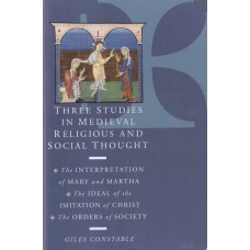 Three Studies in Medieval Religious and Social Thought