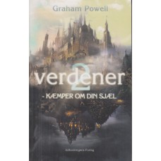 To verdener - kæmper om din sjæl