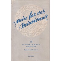 Min far var missionær